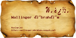 Wallinger Ábrahám névjegykártya